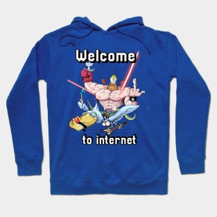 Welcome to internet Hoodie